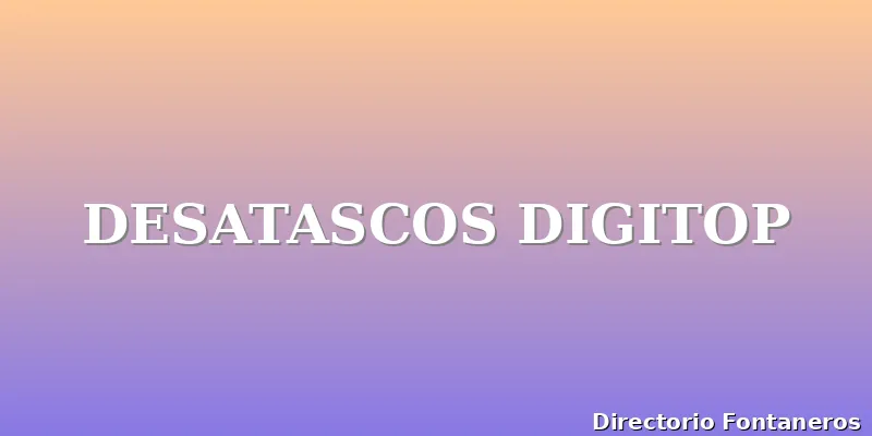 DESATASCOS DIGITOP