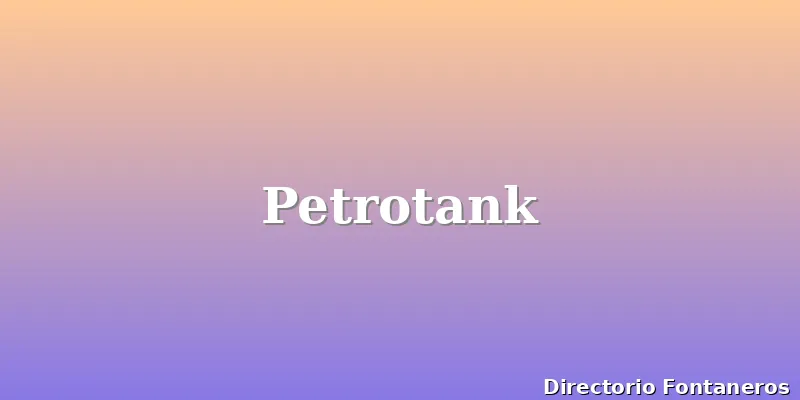 Petrotank
