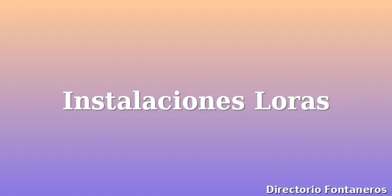 Instalaciones Loras