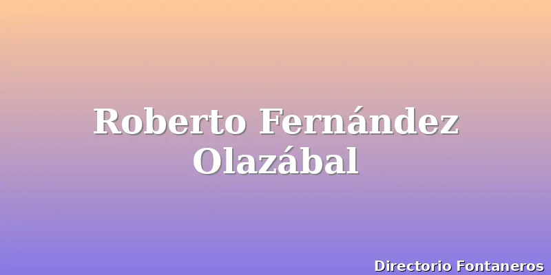 Roberto Fernández Olazábal