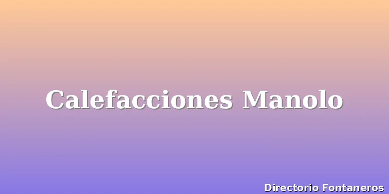 Calefacciones Manolo
