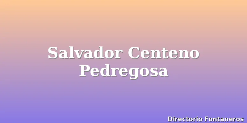 Salvador Centeno Pedregosa