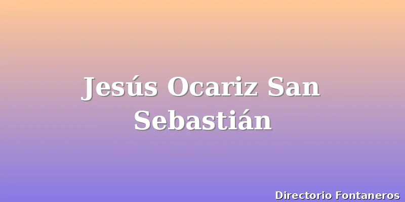 Jesús Ocariz San Sebastián