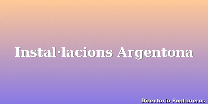Instal·lacions Argentona