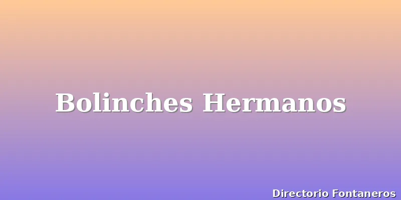 Bolinches Hermanos
