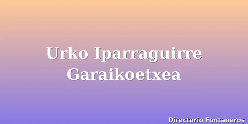 Urko Iparraguirre Garaikoetxea