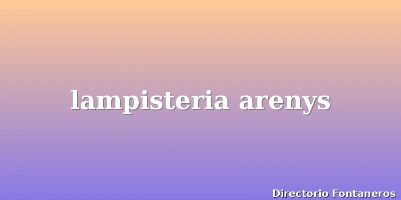 lampisteria arenys