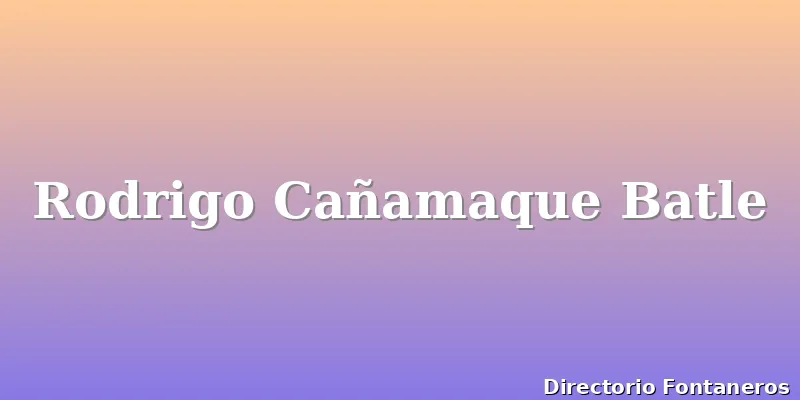 Rodrigo Cañamaque Batle
