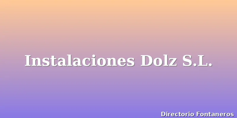 Instalaciones Dolz S.L.