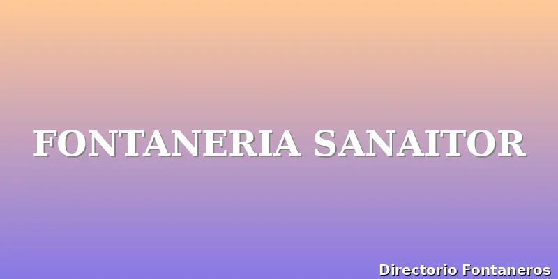 FONTANERIA SANAITOR