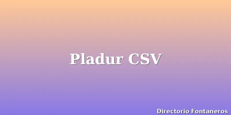 Pladur CSV