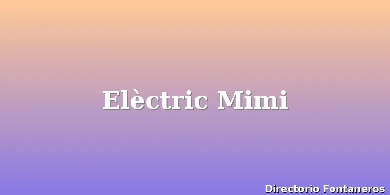 Elèctric Mimi