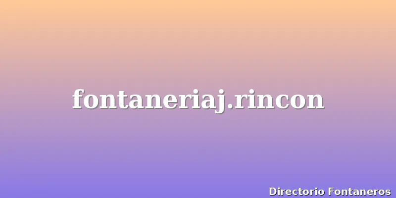 fontaneriaj.rincon