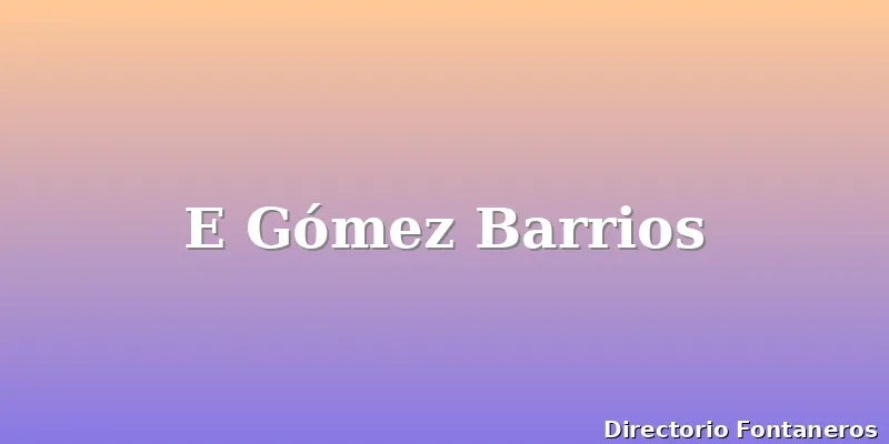 E Gómez Barrios