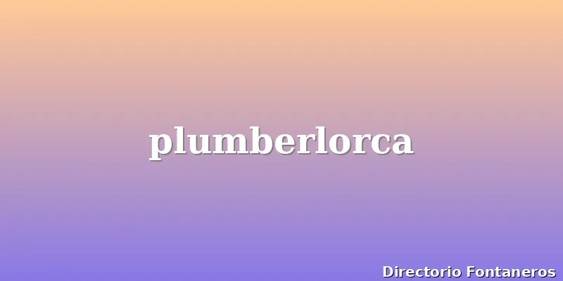 plumberlorca