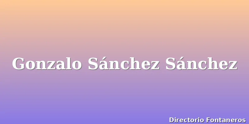 Gonzalo Sánchez Sánchez