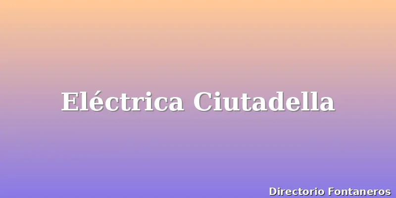Eléctrica Ciutadella