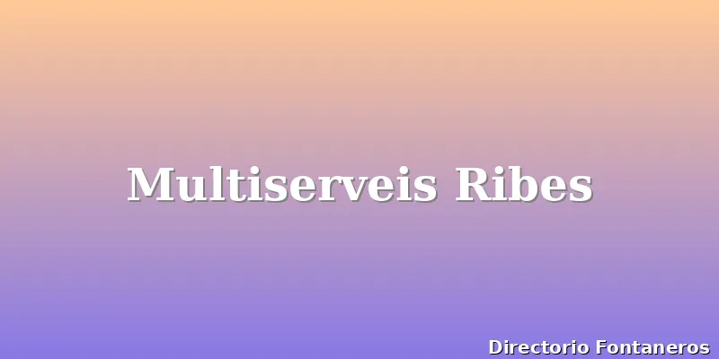Multiserveis Ribes