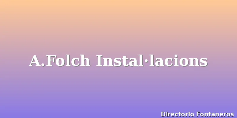 A.Folch Instal·lacions