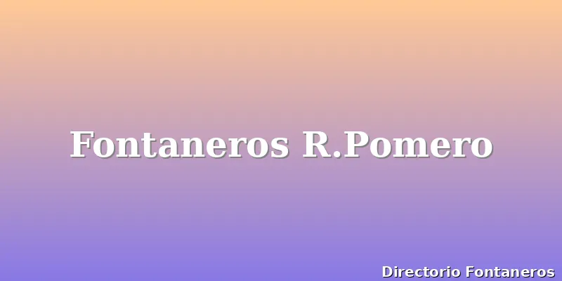 Fontaneros R.Pomero