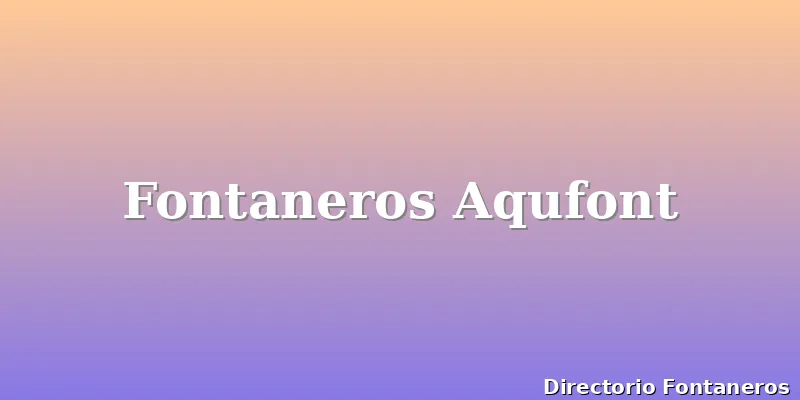 Fontaneros Aqufont