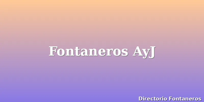 Fontaneros AyJ