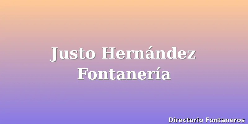 Justo Hernández Fontanería