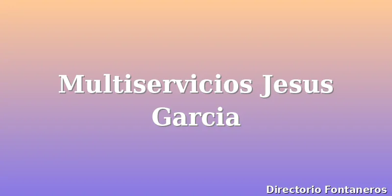 Multiservicios Jesus Garcia