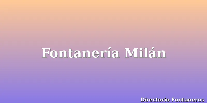 Fontanería Milán