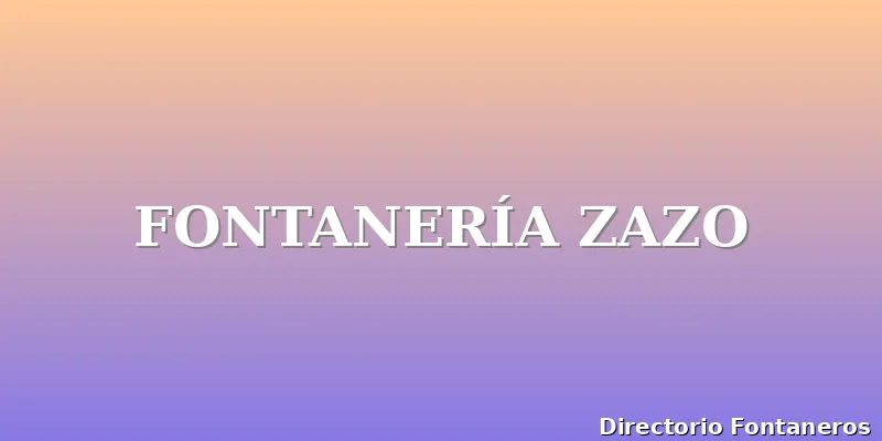 FONTANERÍA ZAZO
