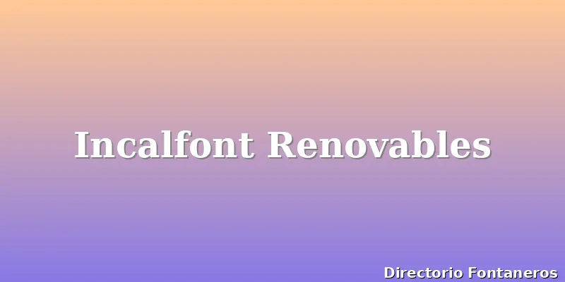 Incalfont Renovables