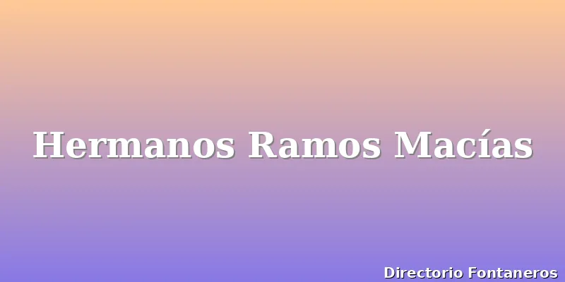 Hermanos Ramos Macías