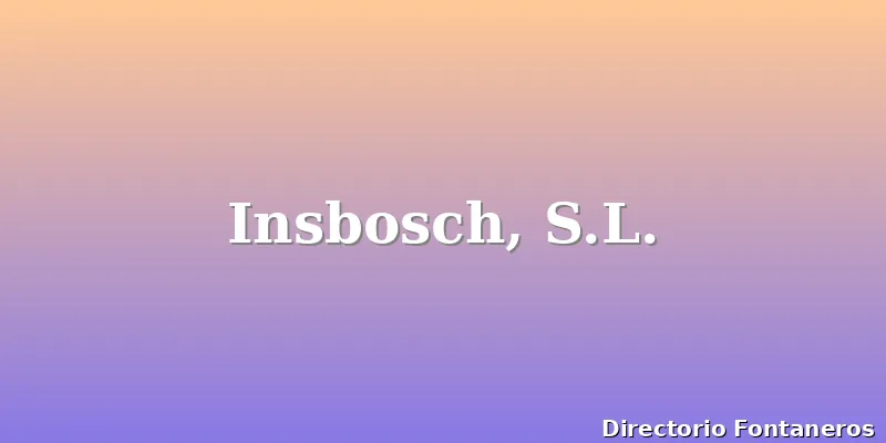 Insbosch, S.L.