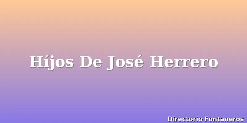 Híjos De José Herrero