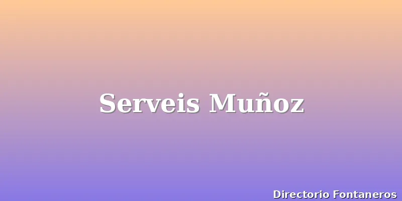 Serveis Muñoz