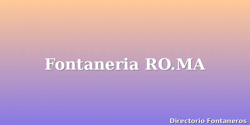 Fontaneria RO.MA
