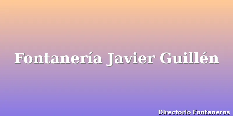 Fontanería Javier Guillén