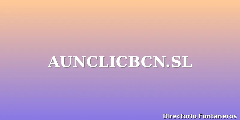 AUNCLICBCN.SL