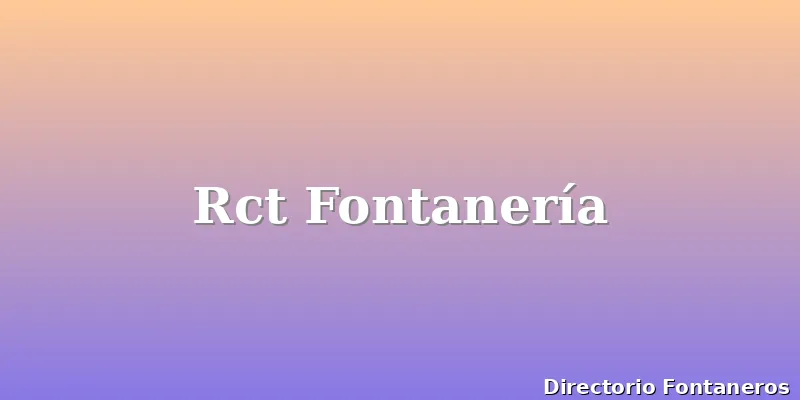 Rct Fontanería