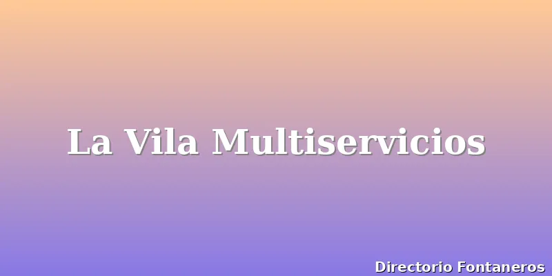 La Vila Multiservicios
