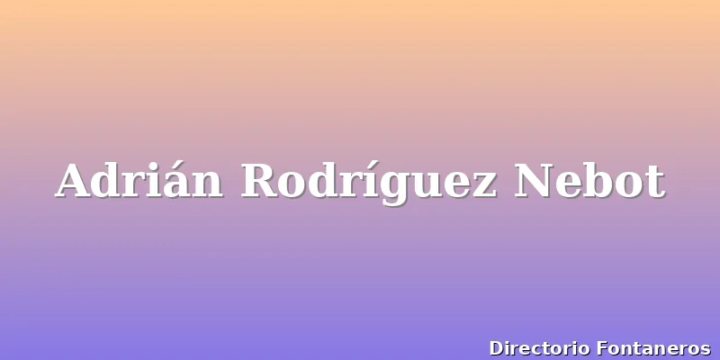 Adrián Rodríguez Nebot