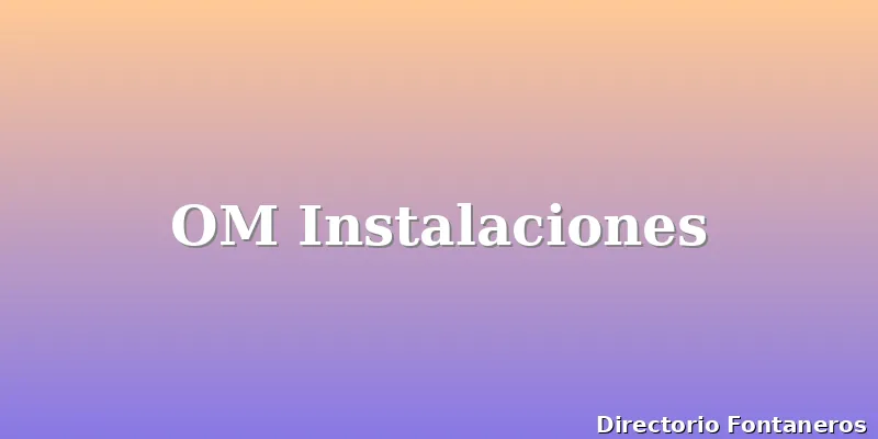 OM Instalaciones