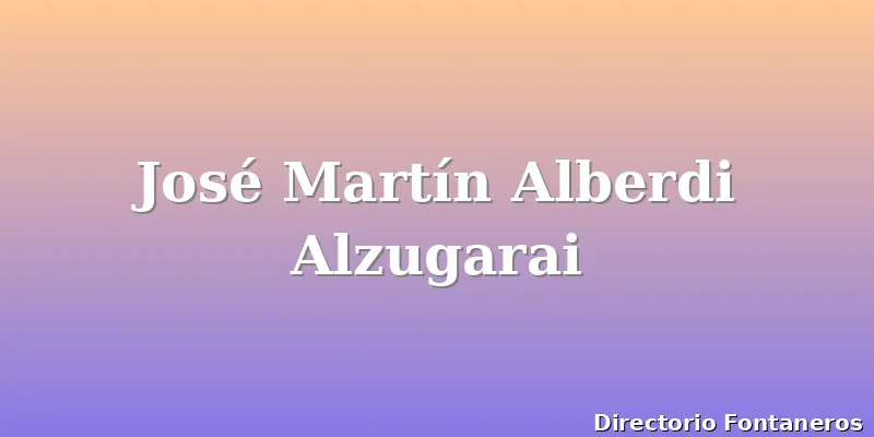José Martín Alberdi Alzugarai