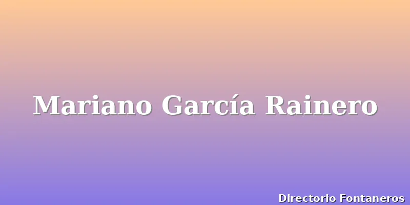 Mariano García Rainero