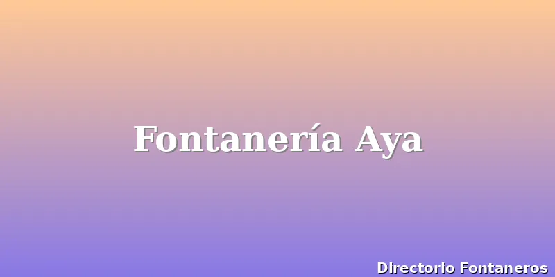Fontanería Aya