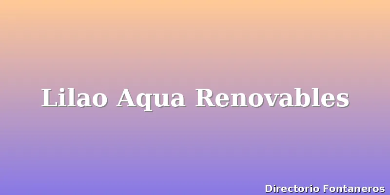 Lilao Aqua Renovables