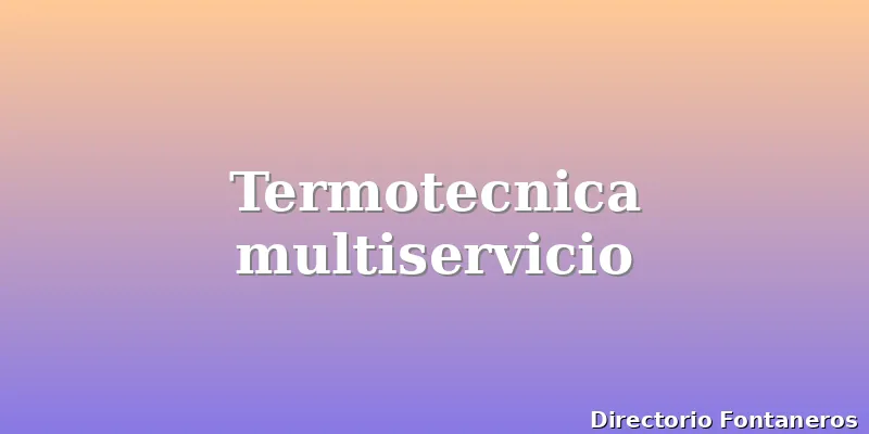 Termotecnica multiservicio